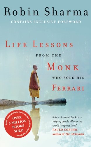 Life Lessons From The Monk Who Sold His Ferrari